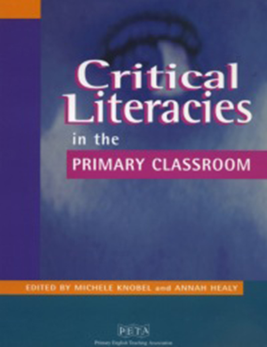 Critical Literacies in the Primary Classroom