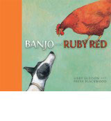 Book cover with a dog (Banjo) and a hen (Ruby) looking at one another