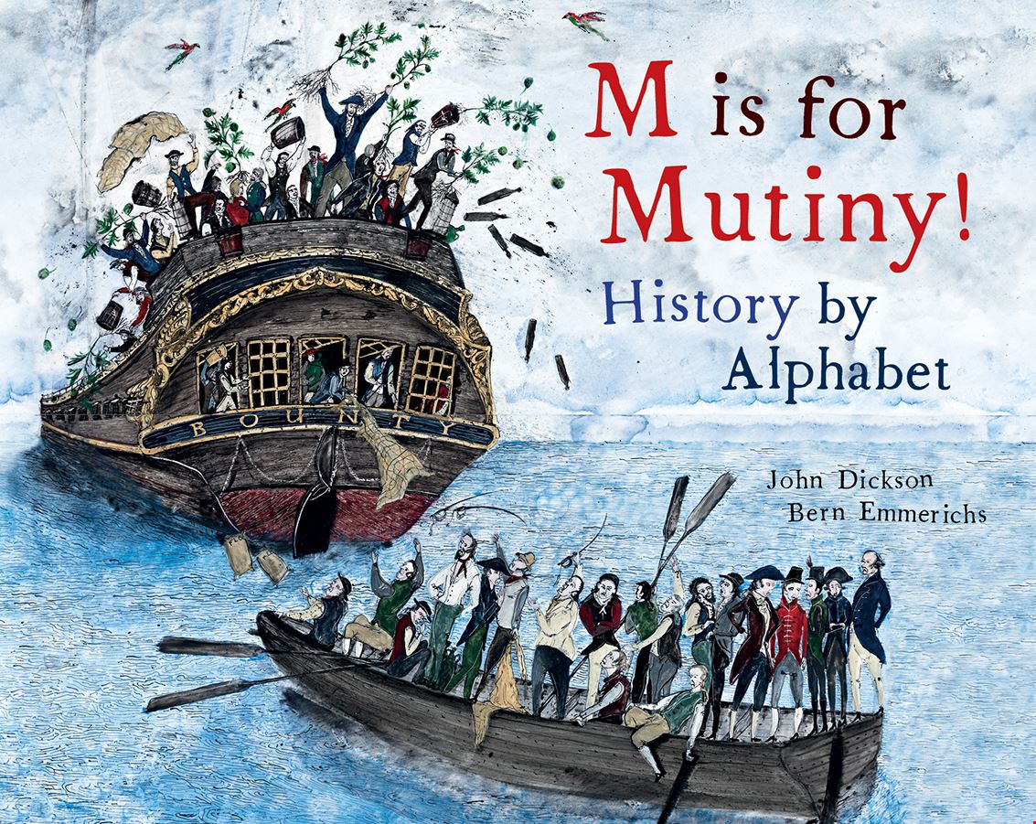 M is for Mutiny! History by Alphabet cover