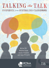 Talking the Talk: Snapshots from Australian Classrooms