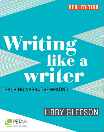 Writing like a Writer: Teaching narrative writing