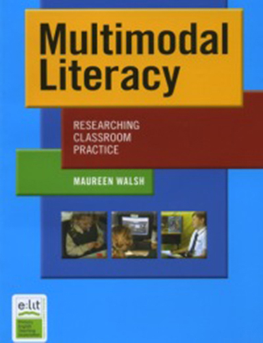 Multimodal Literacy: Researching Classroom Practice