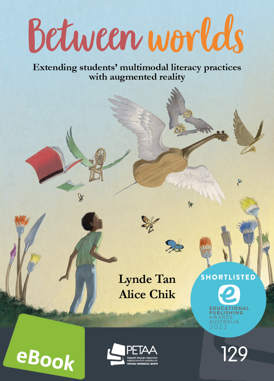 eBook - Extending students’ multimodal literacy with AR